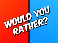 image bg Would you Rather?